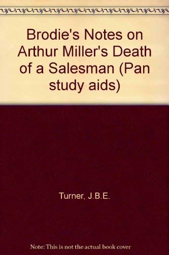 9780330502993: Brodie's Notes on Arthur Miller's "Death of a Salesman"