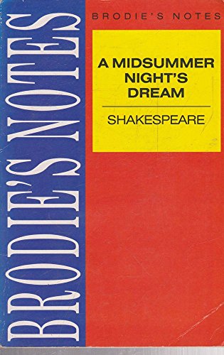 Beispielbild für Brodie's Notes on William Shakespeare's "Midsummer Night's Dream" zum Verkauf von medimops