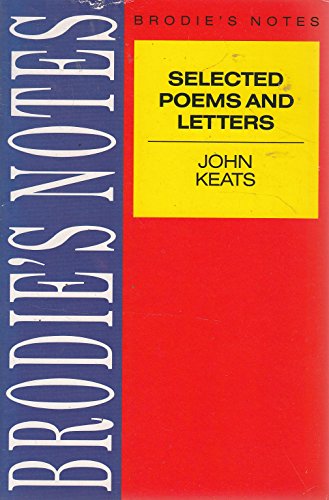 9780330503235: Brodie's Notes on Selected Poems and Letters of John Keats