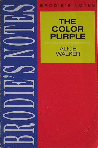 Brodie's Notes on Alice Walker's "The Color Purple" (Pan Study Aids) (9780330503280) by Picton, Marian