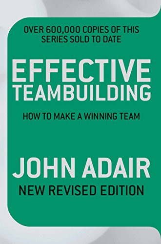 Imagen de archivo de Effective Teambuilding REVISED ED: How to make a winning team a la venta por AwesomeBooks