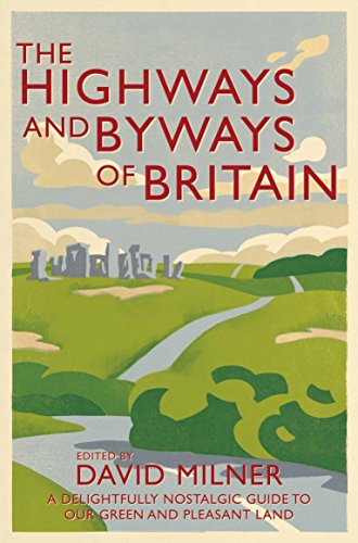 Beispielbild fr The Highways and Byways of Britain zum Verkauf von AwesomeBooks