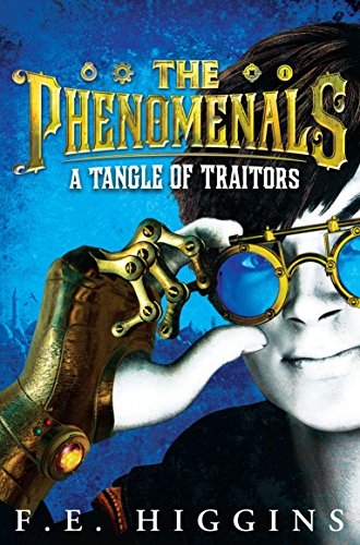 Imagen de archivo de A Tangle of Traitors (The Phenomenals) a la venta por WorldofBooks