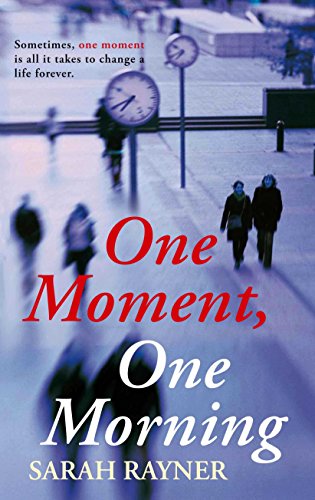 9780330508834: One Moment, One Morning