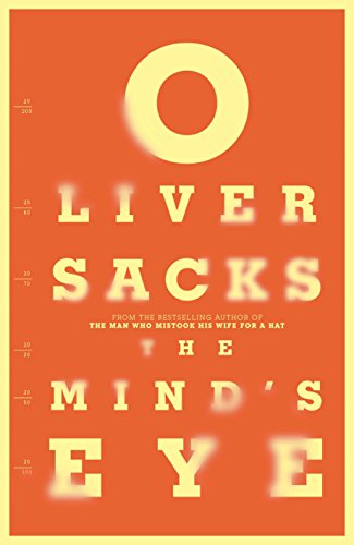 Imagen de archivo de The Mind's Eye. by Oliver Sacks a la venta por More Than Words
