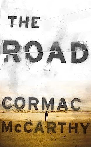 The Road - McCarthy, Cormac