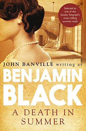 Stock image for A Death in Summer (Quirke 4): Benjamin Black (Quirke Mysteries, 4) for sale by WorldofBooks