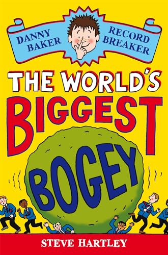 Imagen de archivo de The World's Biggest Bogey (1) (Danny Baker Record Breaker) a la venta por Front Cover Books