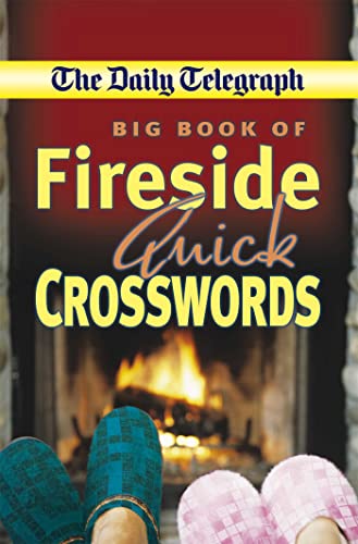 Imagen de archivo de Daily Telegraph Big Book Fireside Quick Crosswords (The Daily Telegraph) a la venta por AwesomeBooks