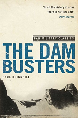 The Dam Busters: (Pan Military Classics Series) - Brickhill, Paul