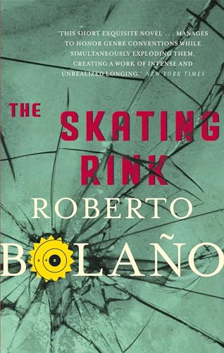 Beispielbild fr The Skating Rink: A Novel zum Verkauf von Hourglass Books