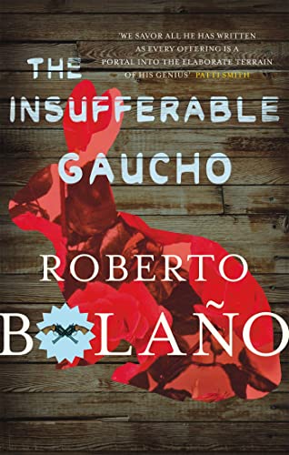 Stock image for The Insufferable Gaucho for sale by HR1 Books