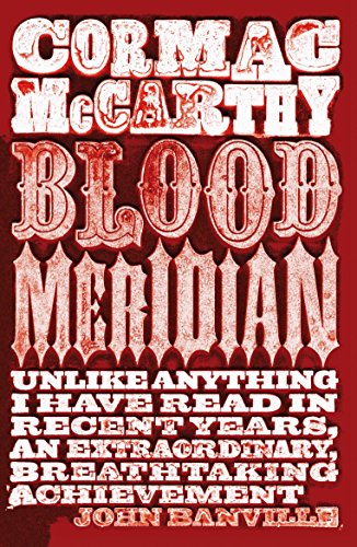 Stock image for Blood Meridian: or The Evening Redness in the West for sale by medimops