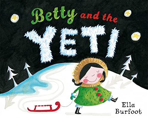 Stock image for Betty and the Yeti for sale by ThriftBooks-Atlanta