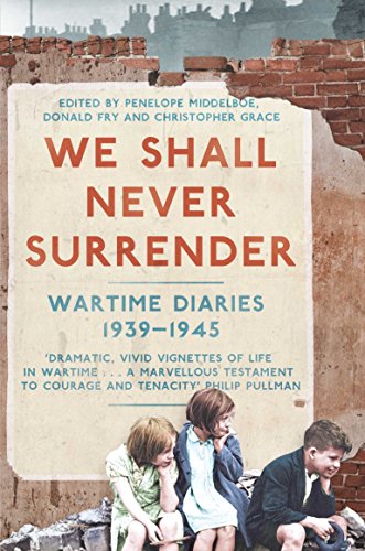 Stock image for We Shall Never Surrender for sale by AwesomeBooks