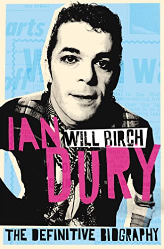 Beispielbild fr Ian Dury: The Definitive Biography zum Verkauf von WorldofBooks