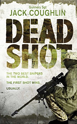 Imagen de archivo de Dead Shot (Gunnery Sergeant Kyle Swanson series) a la venta por AwesomeBooks