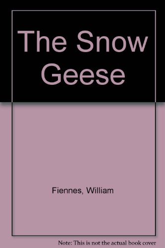 9780330511759: The Snow Geese