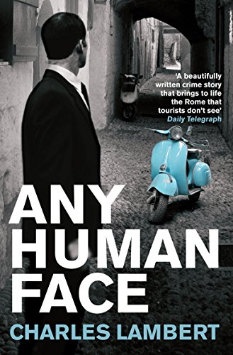 Any Human Face (9780330512459) by Lambert, Charles