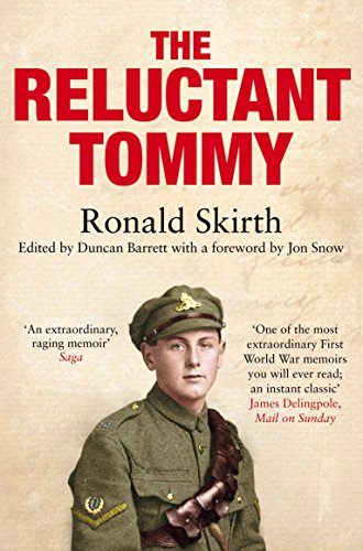 Imagen de archivo de The Reluctant Tommy: An Extraordinary Memoir of the First World War a la venta por AwesomeBooks
