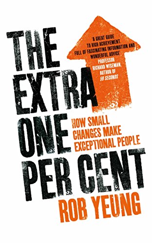 Stock image for The Extra One Per Cent: How small changes make exceptional people for sale by Jenson Books Inc