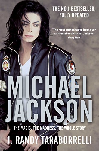 Beispielbild fr Michael Jackson: The Magic, the Madness, the Whole Story zum Verkauf von WorldofBooks