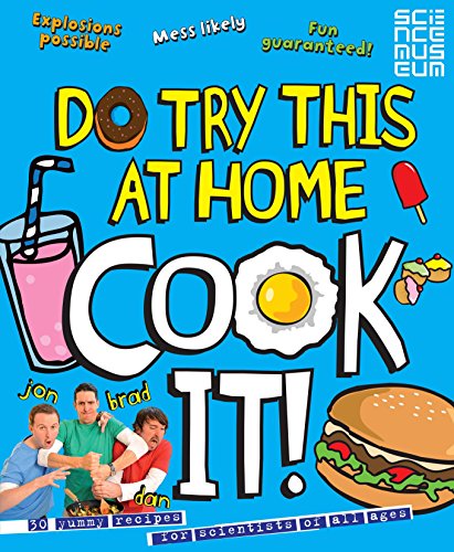 Stock image for Do Try This At Home: COOK IT! for sale by WorldofBooks