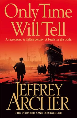 Beispielbild fr Only Time Will Tell (The Clifton Chronicles) zum Verkauf von Wonder Book