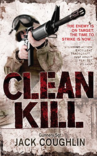 Beispielbild fr Clean Kill (Gunnery Sergeant Kyle Swanson series) zum Verkauf von WorldofBooks