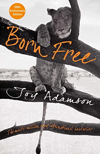 Imagen de archivo de Born Free a la venta por ThriftBooks-Atlanta