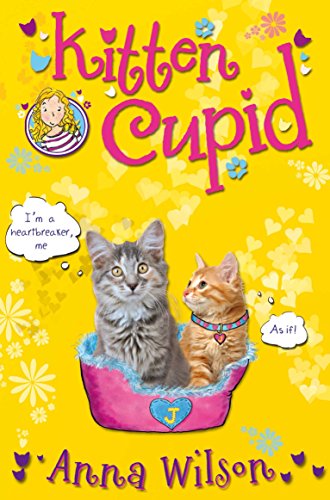 Stock image for Kitten Cupid for sale by AwesomeBooks