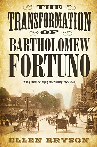 9780330518871: The Transformation of Bartholomew Fortuno