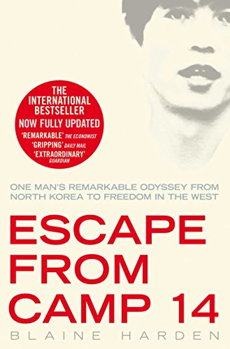 Beispielbild fr Escape from Camp 14: One Man's Remarkable Odyssey from North Korea to Freedom in the West zum Verkauf von SecondSale