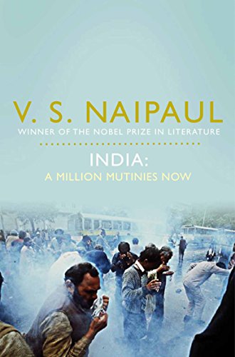 9780330519861: India: A Million Mutinies Now [Idioma Ingls]