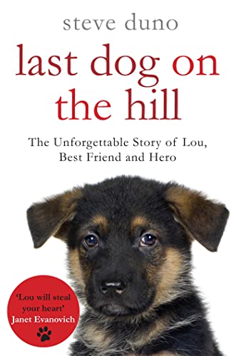 Imagen de archivo de Last Dog on the Hill a la venta por SecondSale