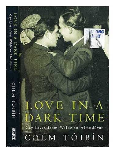 Beispielbild fr Love In a Dark Time zum Verkauf von ThriftBooks-Atlanta