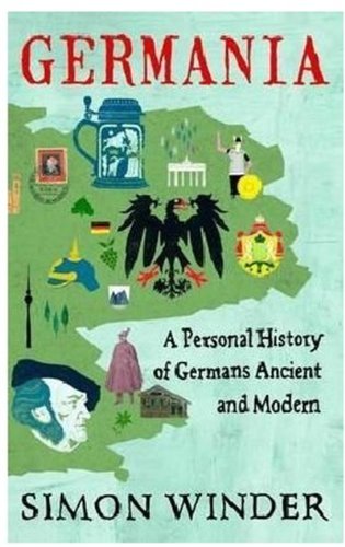 Stock image for Germania: A Personal History of Germans Ancient and Modern for sale by ThriftBooks-Atlanta