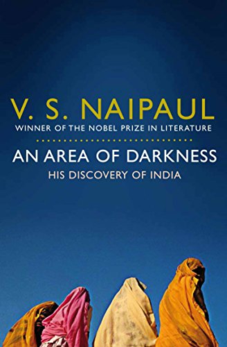 9780330522830: An Area of Darkness: His Discovery of India [Paperback] [Jan 01, 2010] V. S. Naipaul,VS Naipaul