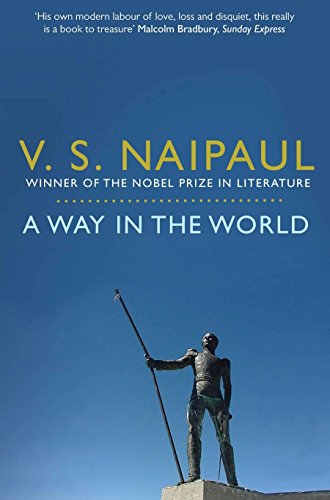 9780330522885: A Way in the World: A Sequence
