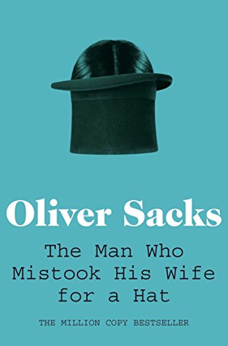 Imagen de archivo de Man Who Mistook His Wife for a Hat a la venta por Bookmonger.Ltd