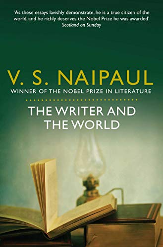 9780330523691: The Writer and the World: Essays