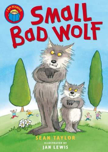 9780330523974: I am Reading: Small Bad Wolf