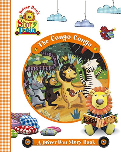 Stock image for Driver Dan's Story Train: The Congo Conga for sale by WorldofBooks