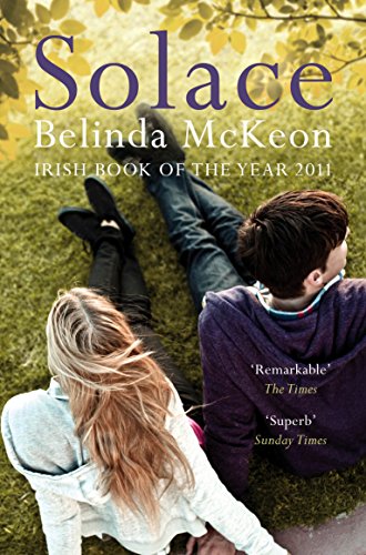 Stock image for Solace [Paperback] Belinda McKeon for sale by SecondSale