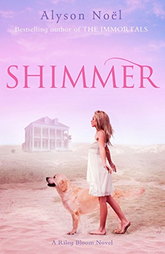 9780330530385: A Riley Bloom Novel: Shimmer