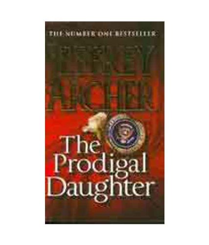Prodigal Daughter (9780330533089) by Jeffrey Archer