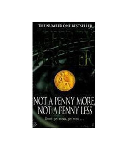 9780330533096: Not Penny More Not Penny Less Pb