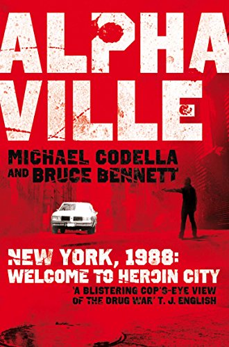 9780330533638: Alphaville: New York, 1988. Michael Codella and Bruce Bennett