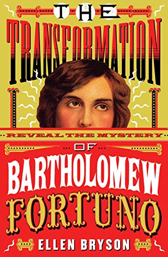 Imagen de archivo de The Transformation of Bartholomew Fortuno a la venta por Reuseabook