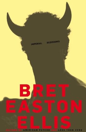 Imperial Bedrooms (9780330533836) by Bret Easton Ellis